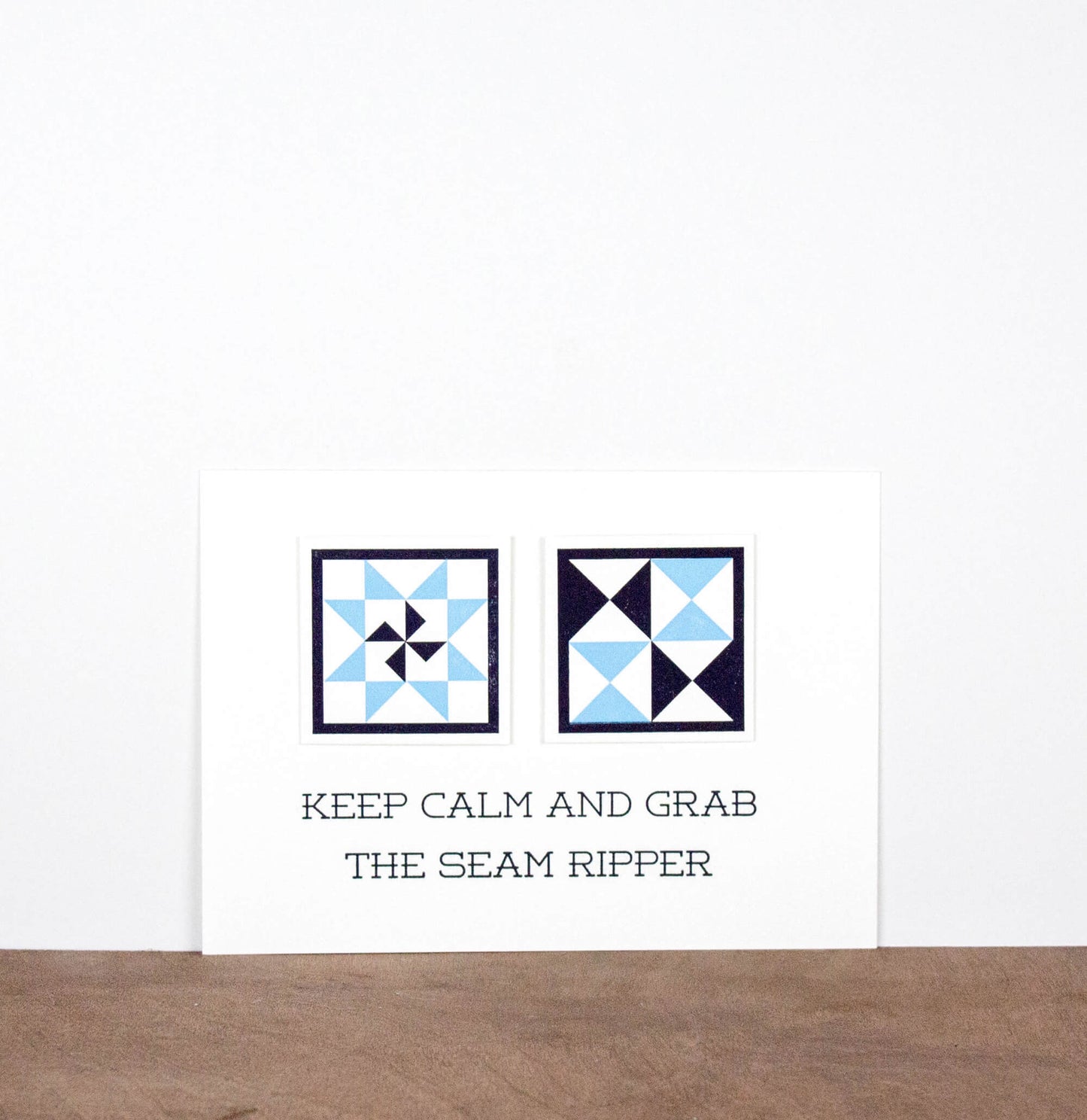 Keep Calm And Grab The Seam Ripper 5 x 7 Letterpress Print