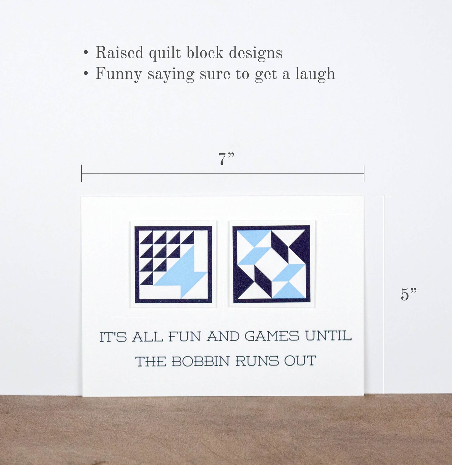 It's All Fun and Games Until The Bobbin Runs Out 5 x 7 Letterpress Print